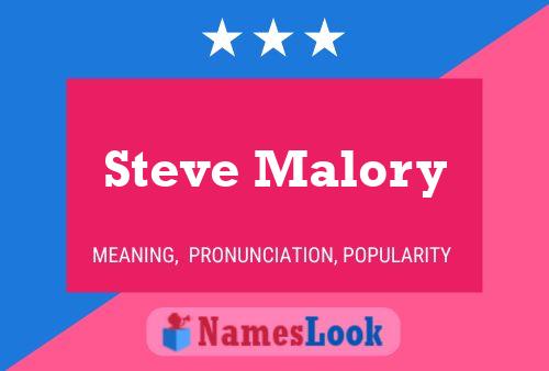 ملصق اسم Steve Malory