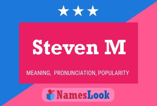 ملصق اسم Steven M