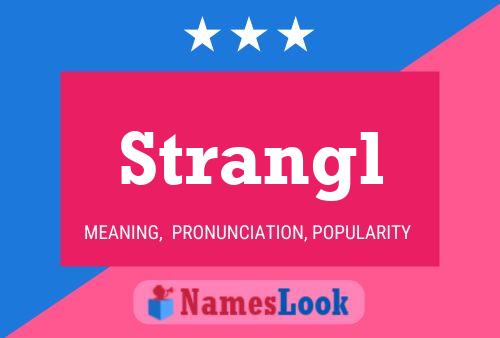 ملصق اسم Strangl