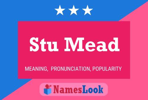 ملصق اسم Stu Mead