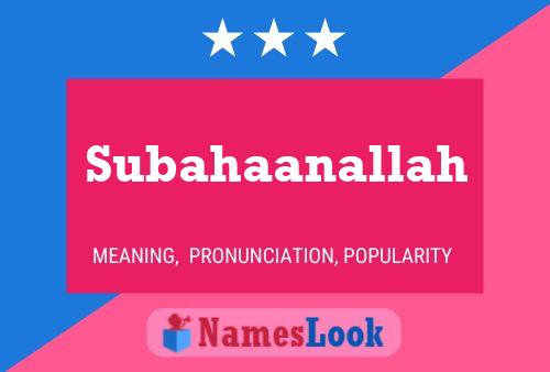 ملصق اسم Subahaanallah