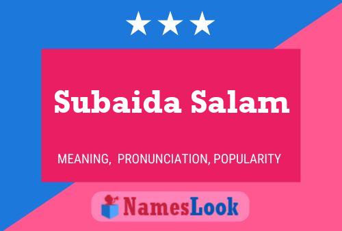 ملصق اسم Subaida Salam