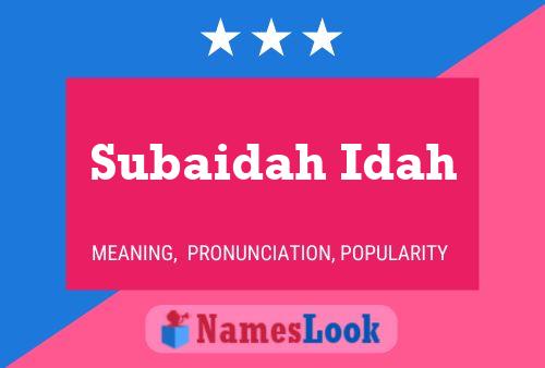 ملصق اسم Subaidah Idah