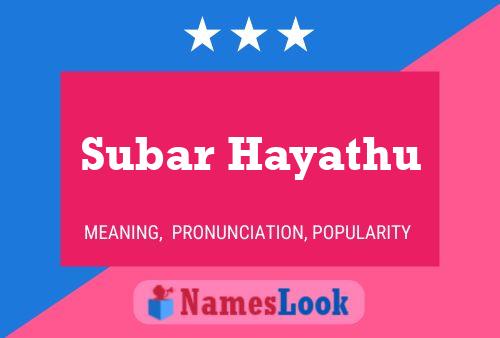 ملصق اسم Subar Hayathu