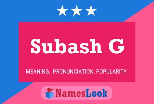 ملصق اسم Subash G