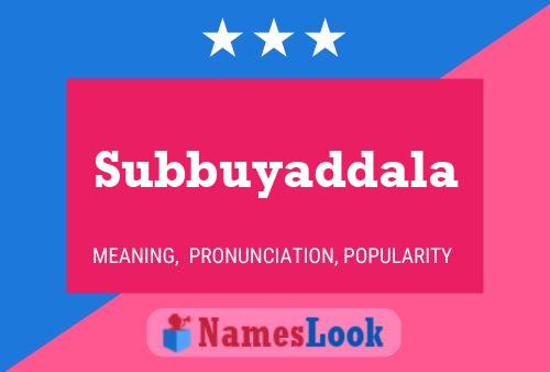 ملصق اسم Subbuyaddala