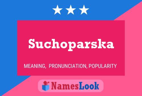 ملصق اسم Suchoparska