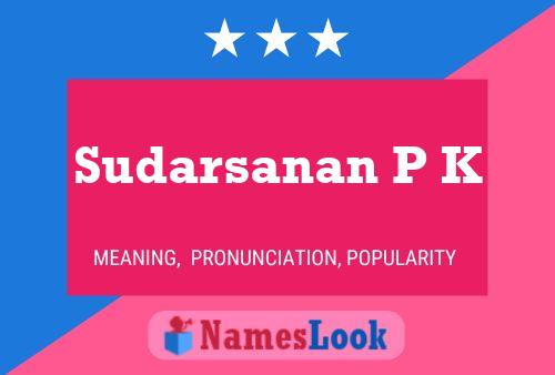 ملصق اسم Sudarsanan P K