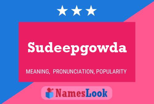 ملصق اسم Sudeepgowda