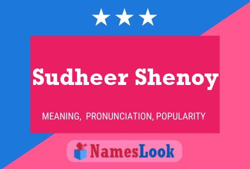 ملصق اسم Sudheer Shenoy