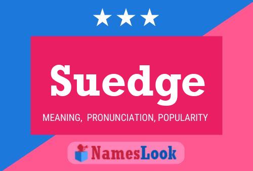 ملصق اسم Suedge