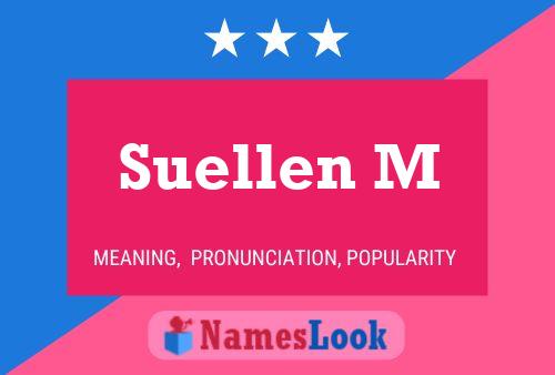 ملصق اسم Suellen M