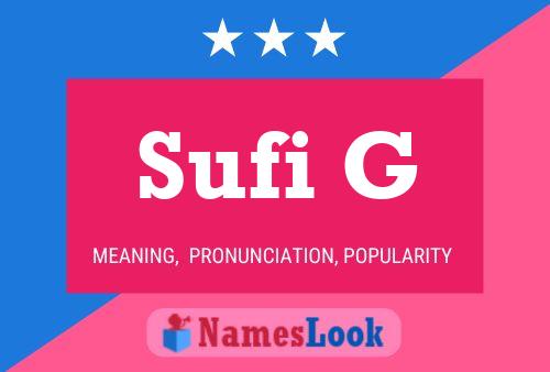 ملصق اسم Sufi G