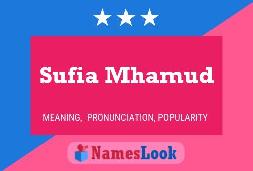 ملصق اسم Sufia Mhamud