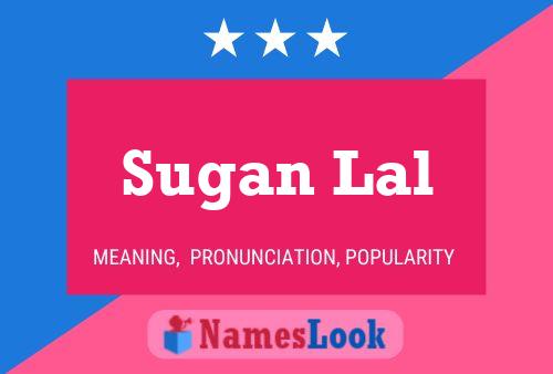 ملصق اسم Sugan Lal