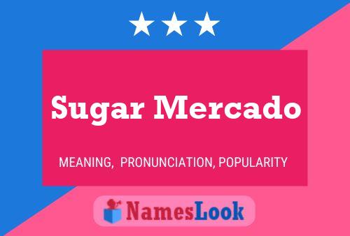 ملصق اسم Sugar Mercado