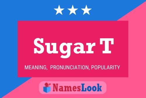 ملصق اسم Sugar T