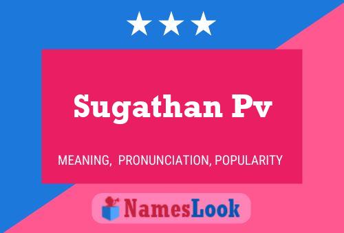 ملصق اسم Sugathan Pv