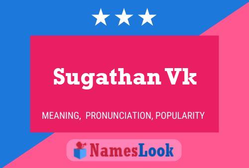 ملصق اسم Sugathan Vk