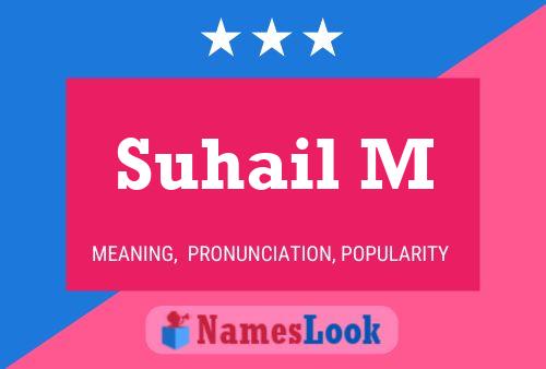 ملصق اسم Suhail M