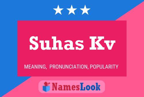 ملصق اسم Suhas Kv