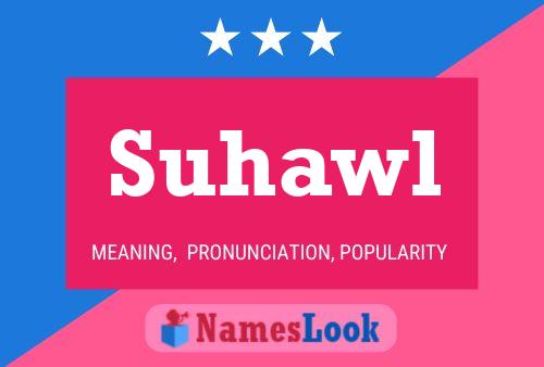 ملصق اسم Suhawl