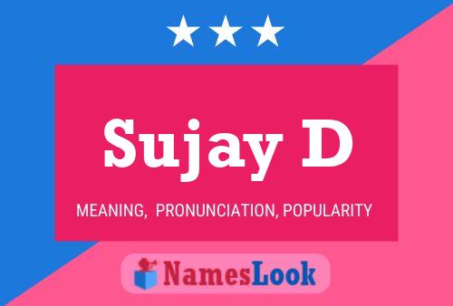 ملصق اسم Sujay D