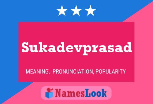 ملصق اسم Sukadevprasad