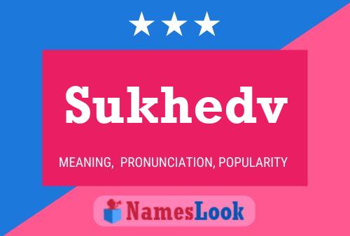 ملصق اسم Sukhedv