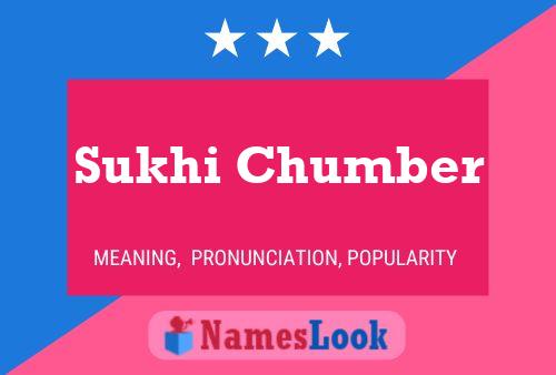 ملصق اسم Sukhi Chumber