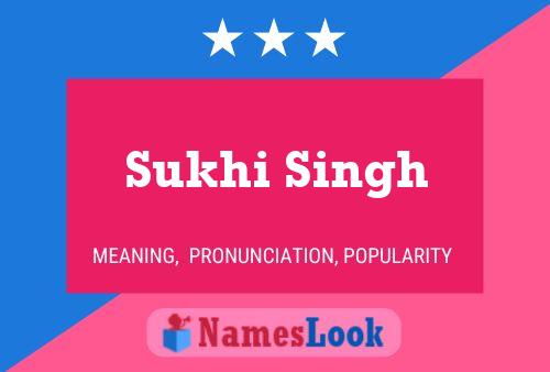 ملصق اسم Sukhi Singh