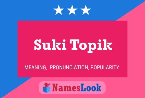 ملصق اسم Suki Topik