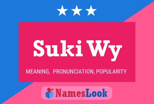 ملصق اسم Suki Wy