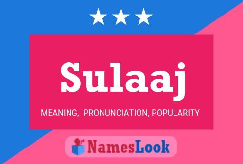 ملصق اسم Sulaaj