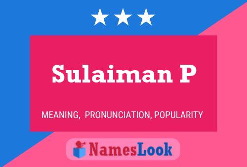 ملصق اسم Sulaiman P