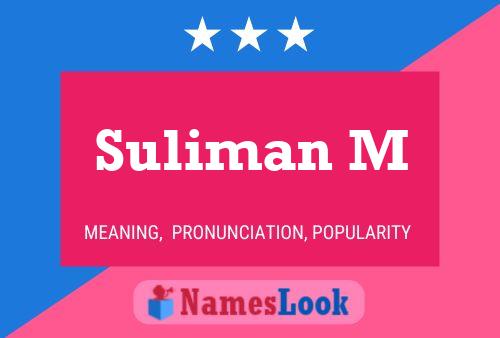 ملصق اسم Suliman M