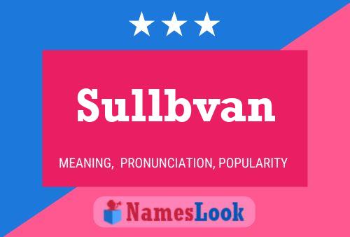 ملصق اسم Sullbvan