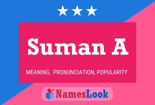 ملصق اسم Suman A