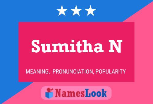 ملصق اسم Sumitha N