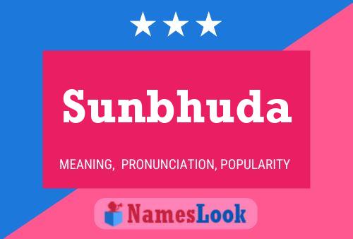 ملصق اسم Sunbhuda