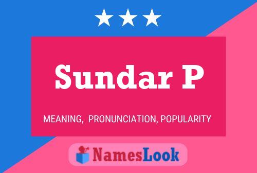 ملصق اسم Sundar P