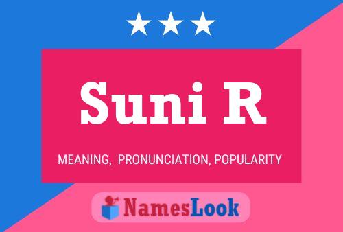 ملصق اسم Suni R