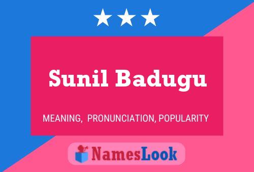 ملصق اسم Sunil Badugu