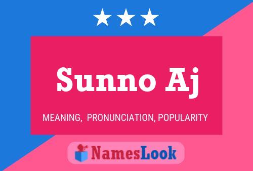 ملصق اسم Sunno Aj