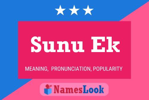 ملصق اسم Sunu Ek