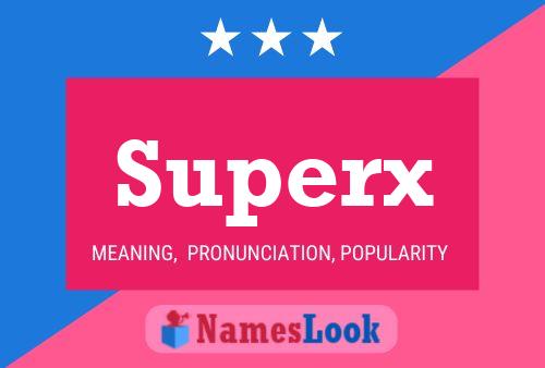 ملصق اسم Superx