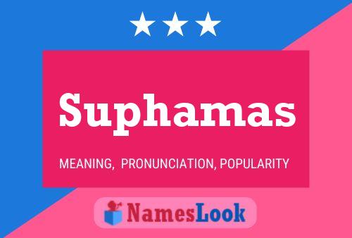 ملصق اسم Suphamas