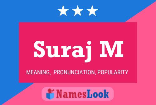 ملصق اسم Suraj M