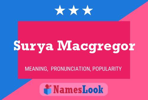 ملصق اسم Surya Macgregor