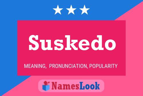 ملصق اسم Suskedo